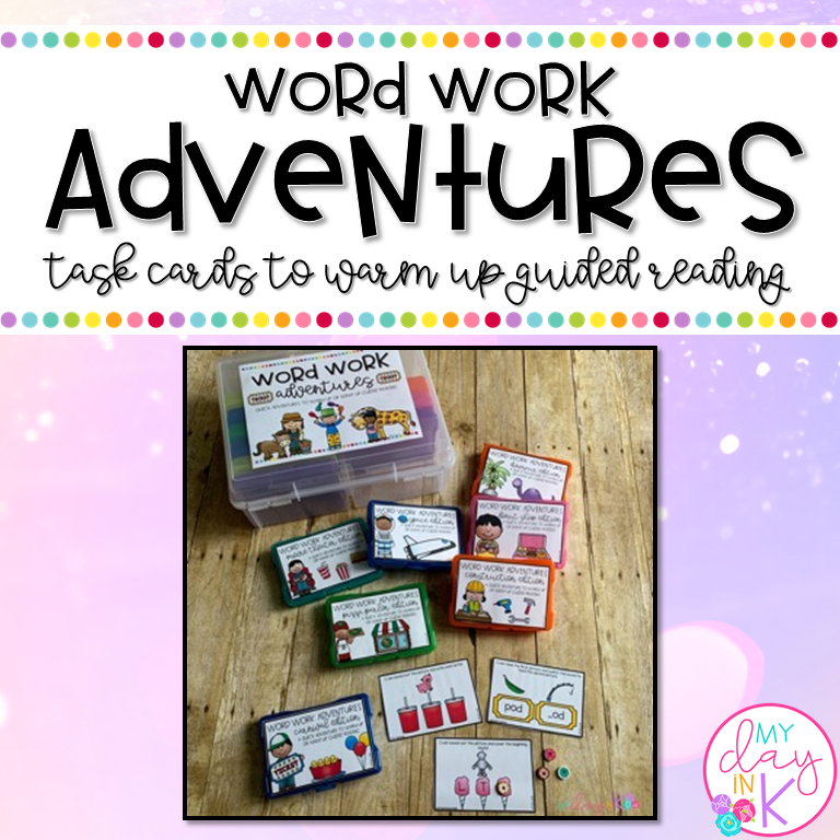 Word Work Adventures: Quick Activities to Warm Up your Guided Reading Lesson