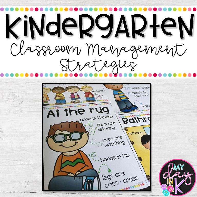 Kindergarten Classroom Management Strategies