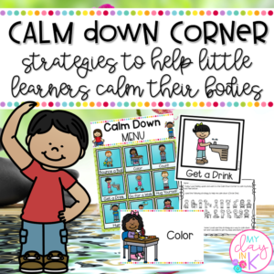 Calm Down Visuals and Strategies - My Day in K