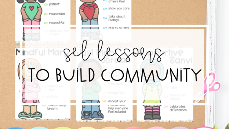 social-emotional-learning-lessons-that-build-community-my-day-in-k