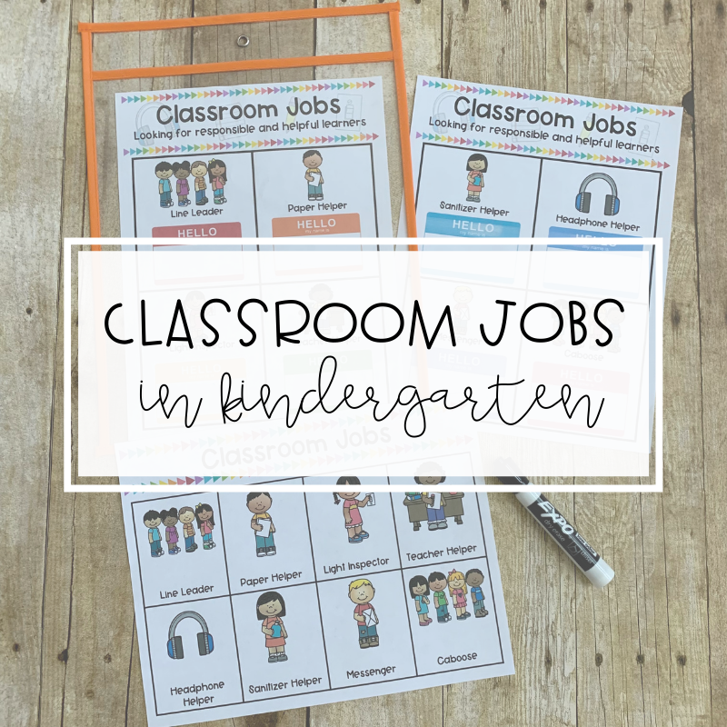 Classroom Jobs Made Easy in Kindergarten