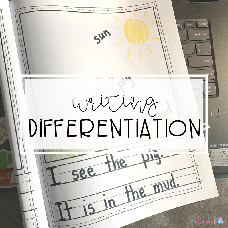 Easy Kindergarten Writing Differentiation