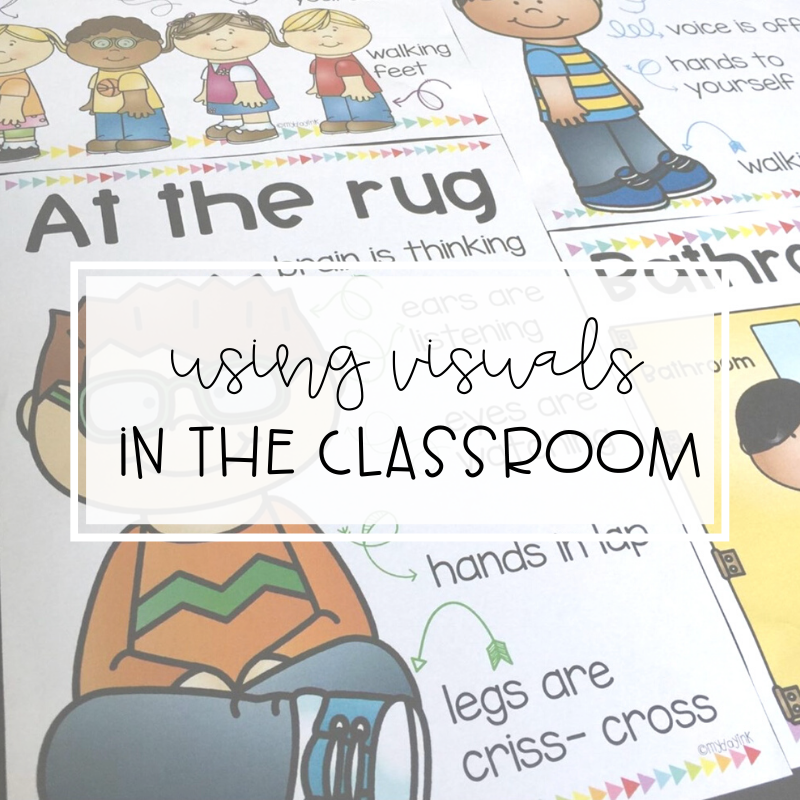 Using Visuals in Your Classroom Routines