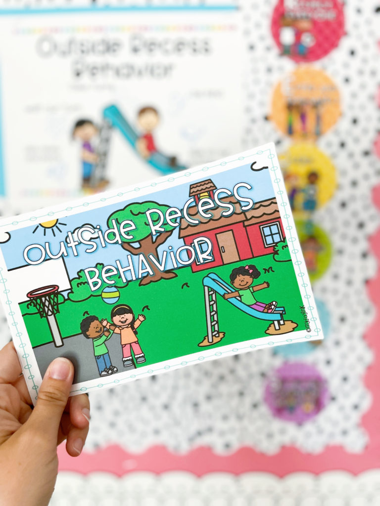 Outside recess behavior mini-book that teaches kindergarten students how to behave while entering, playing on, and exiting the playground and recess time in school. 