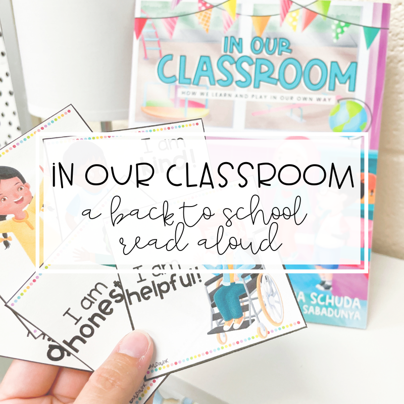 In our Classroom: A Back to School Read Aloud