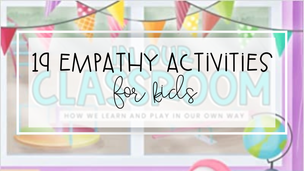 empathy activities for kids-header image