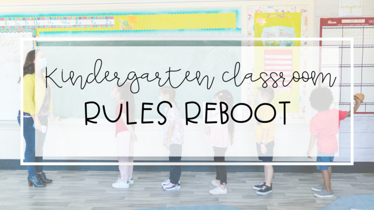 Secrets to Help Determine and Use Kindergarten Classroom Rules