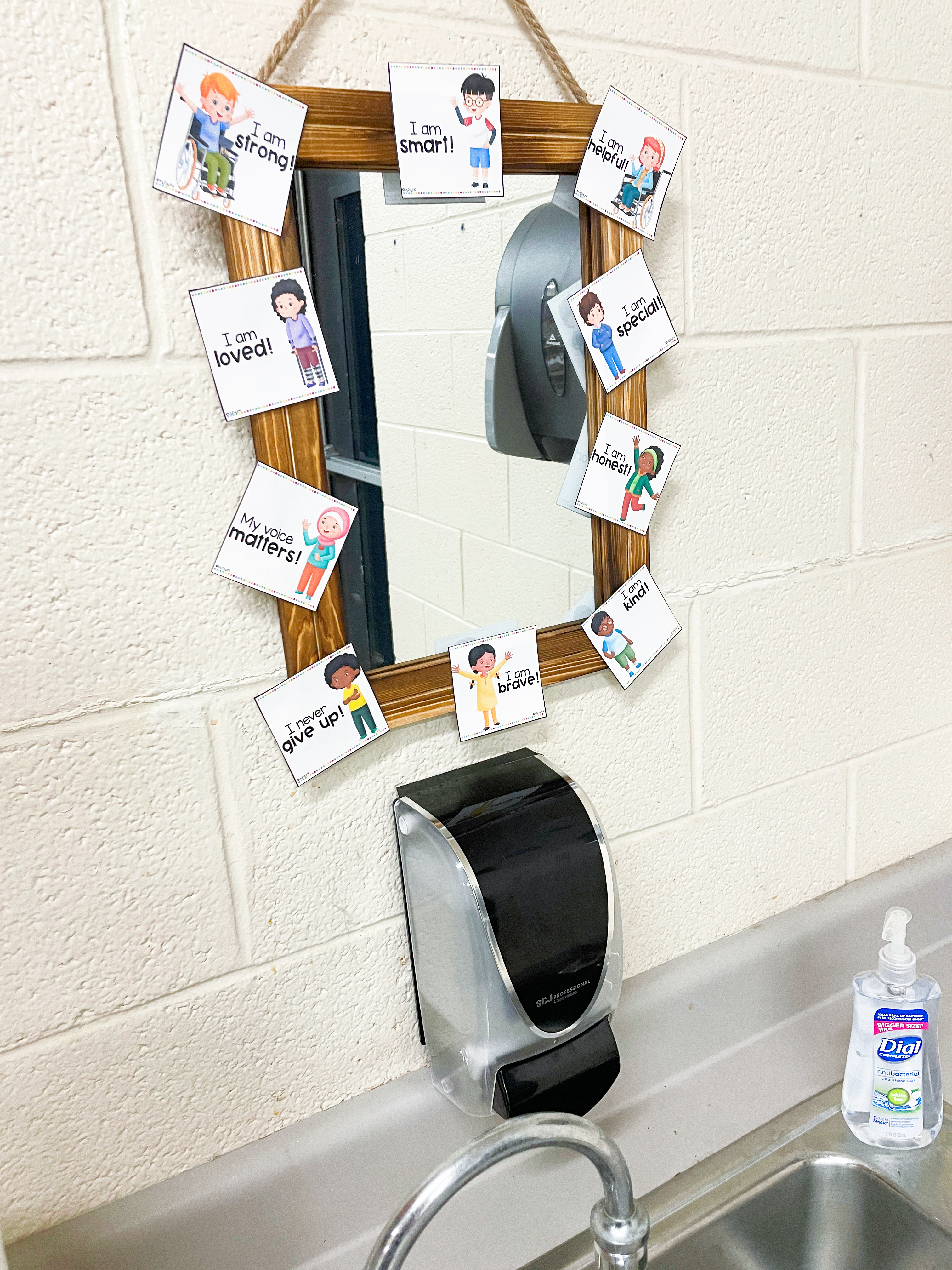 classroom affirmations- an affirmation mirror over the sink