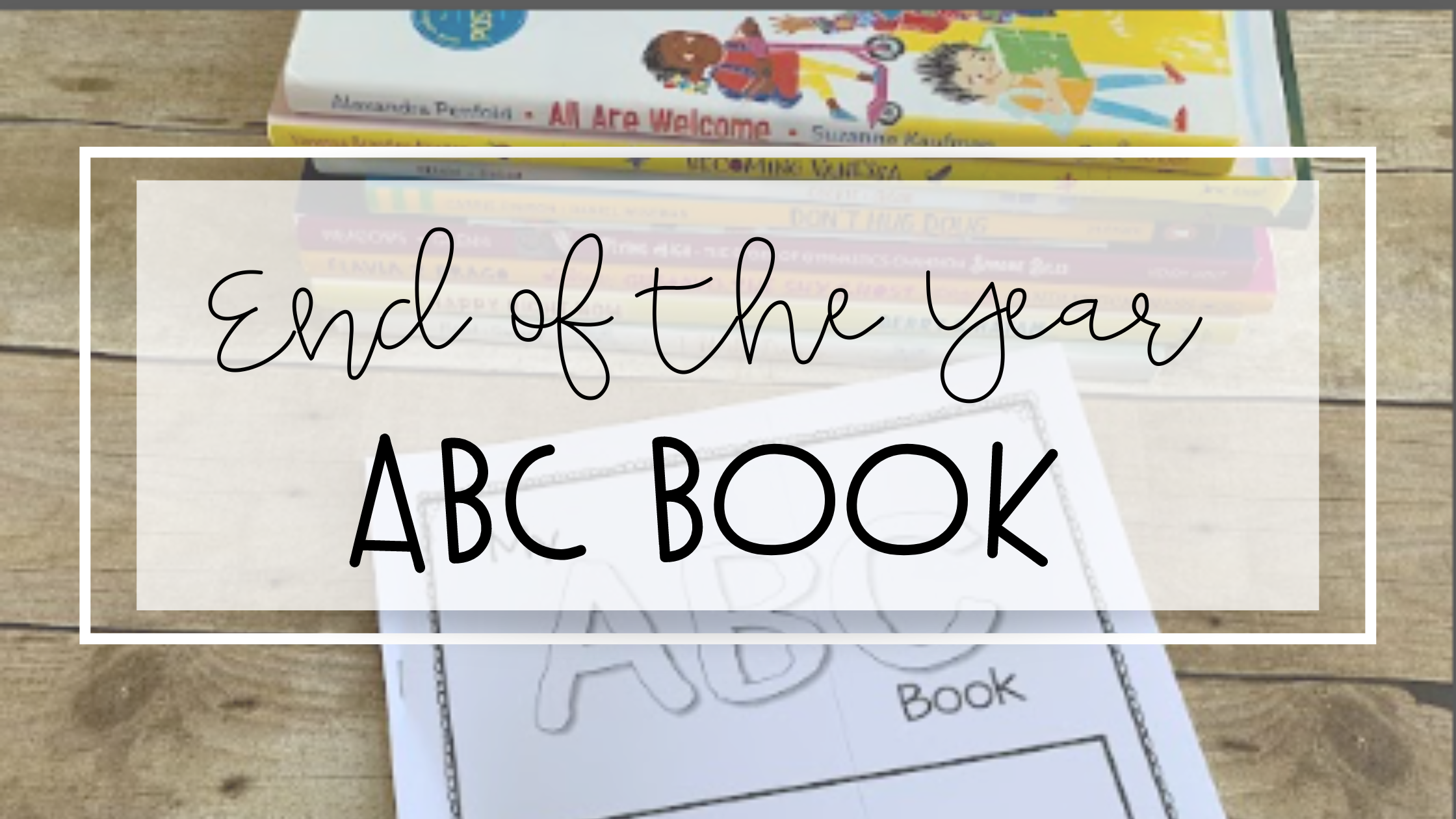 ABC Book: End of the Year Countdown Fun
