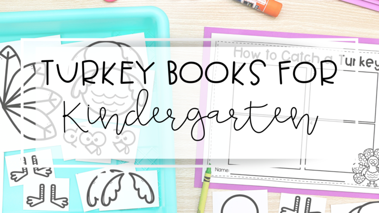 Turkey Books for Kindergarten: A Thanksgiving Feast of Stories