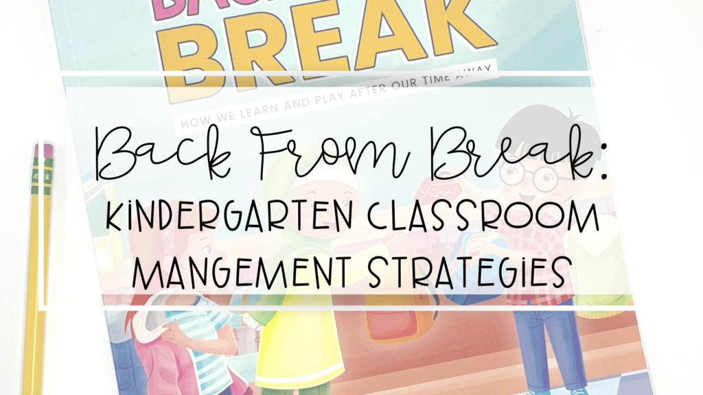 kindergarten classroom management strategies feature image