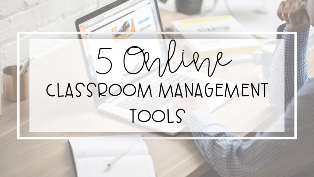 online classroom management tools feature image