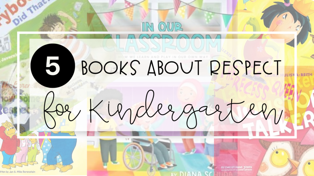 5 books about respect for kindergarten feature image