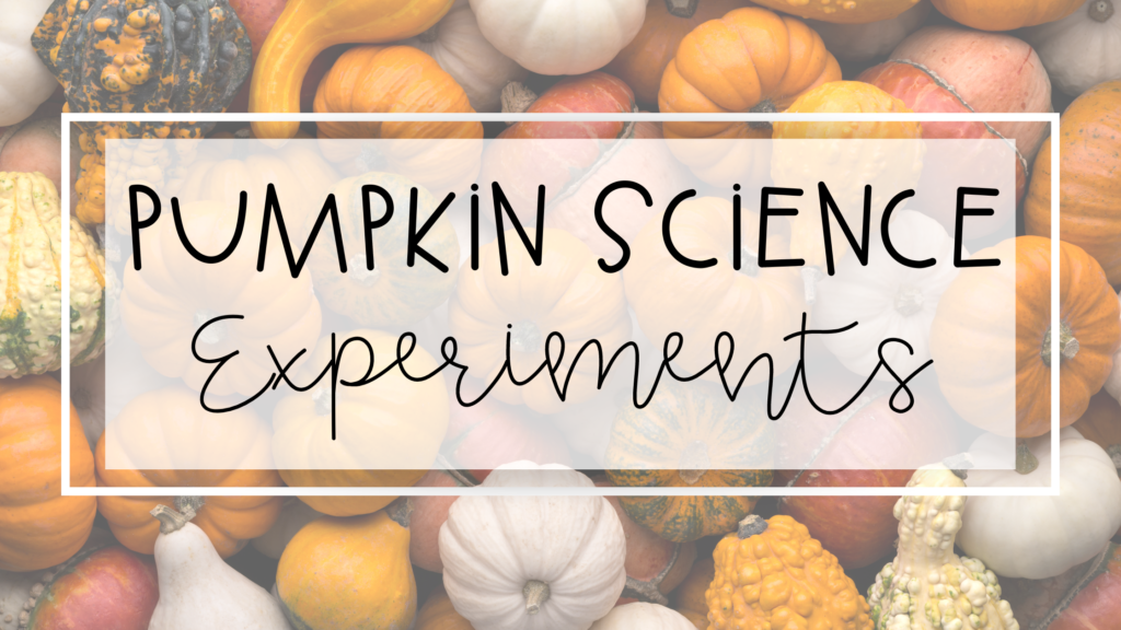 pumpkin science experiments feature image