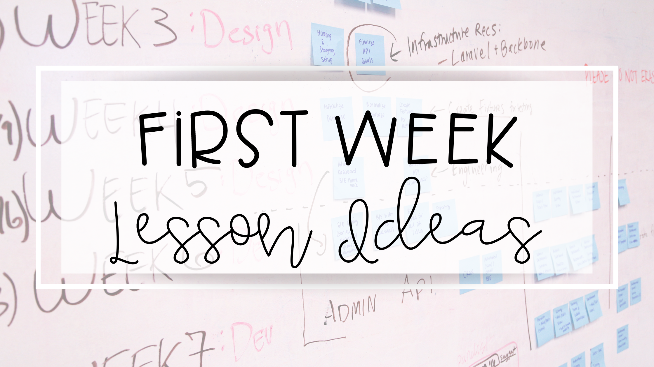 first week lesson ideas feature image