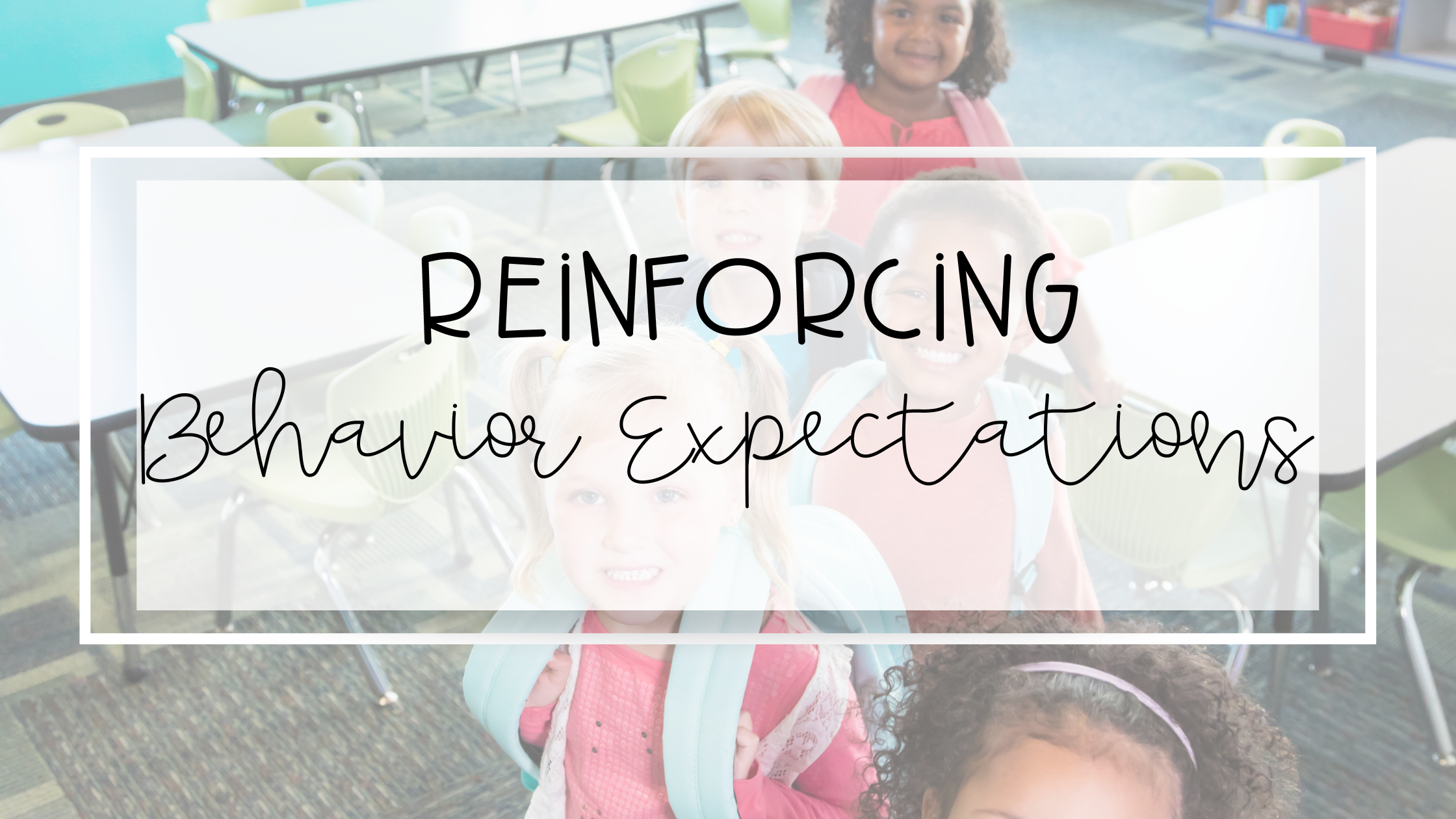 kindergarten behavior expectations feature image