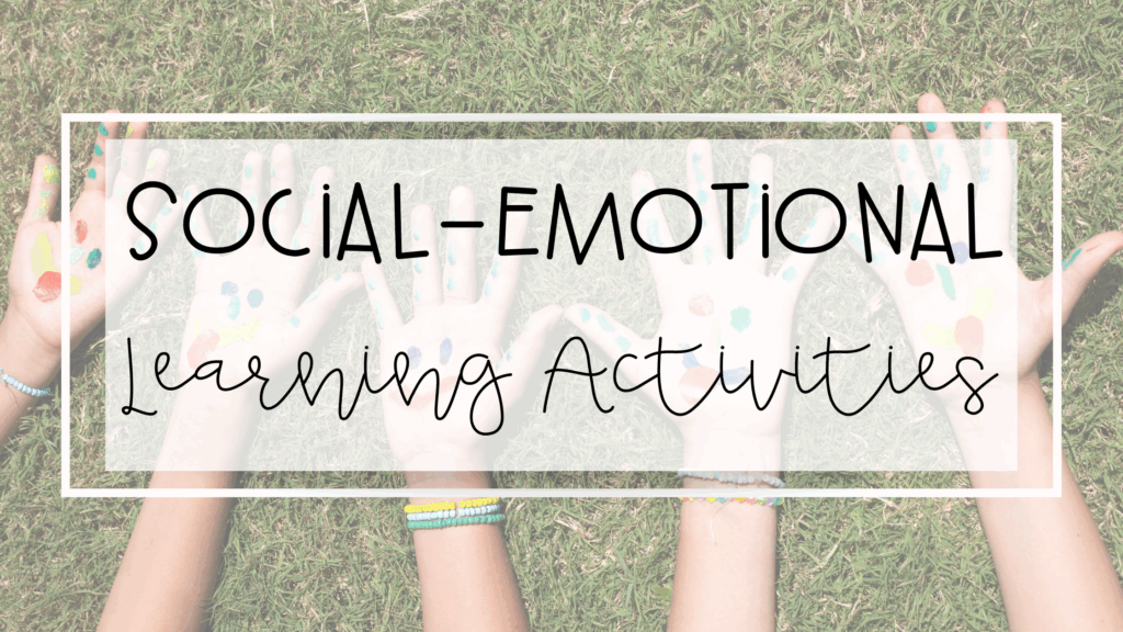 social-emotional learning activities feature image