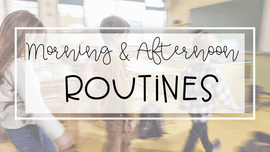 morning routines and afternoon routines feature image