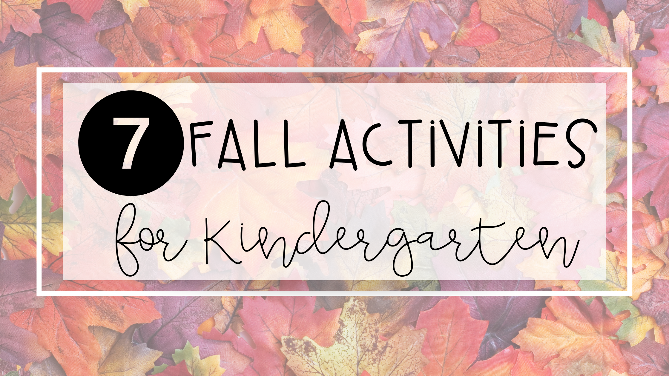 kindergarten fall activities feature image
