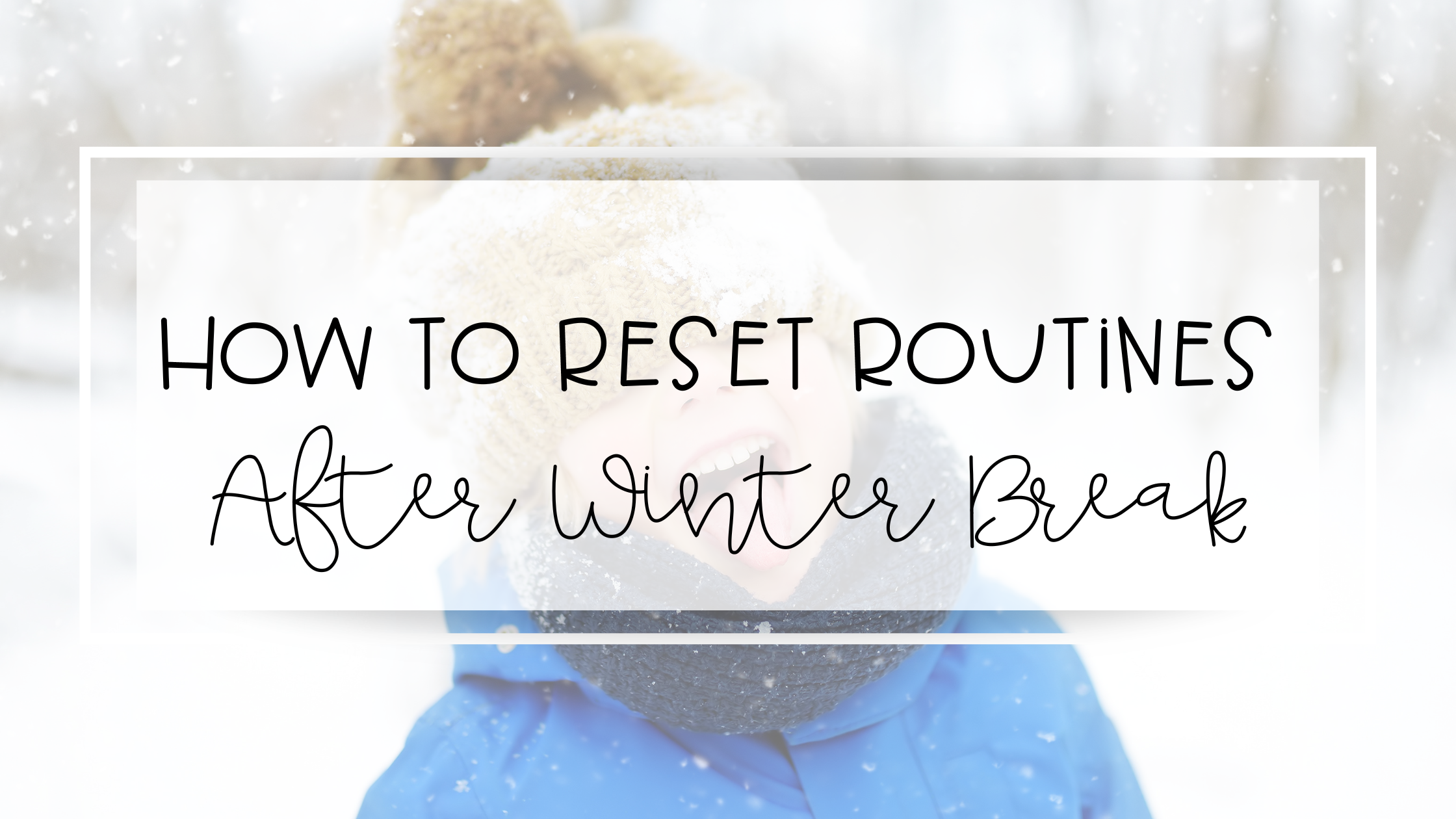 reteach classroom routines feature image