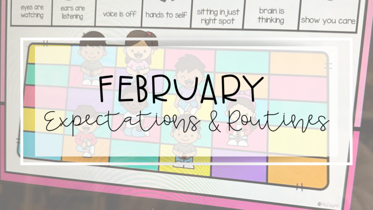 February Expectations & Routines feature image