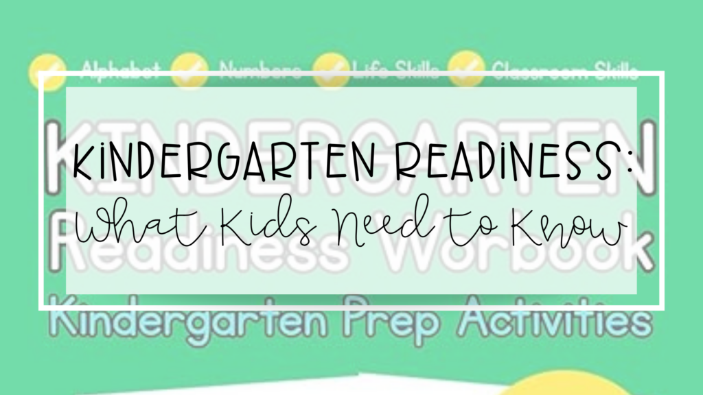 indergarten readiness feature image