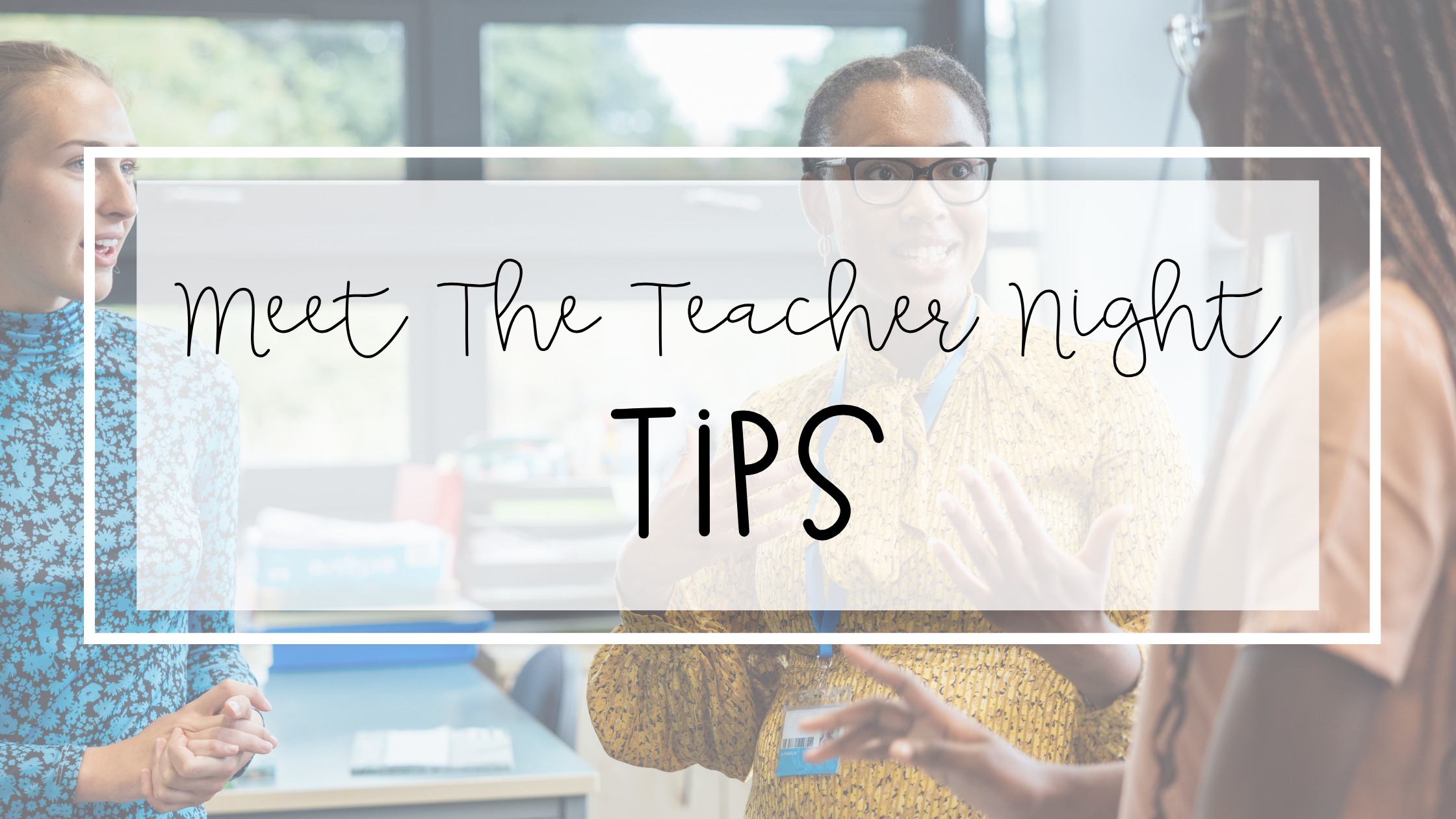 teacher night tips feature image